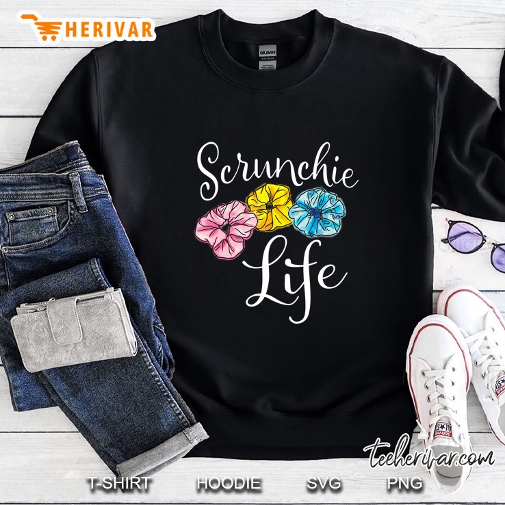 Scrunchie Life Sksksk And I Oop Sweatshirt