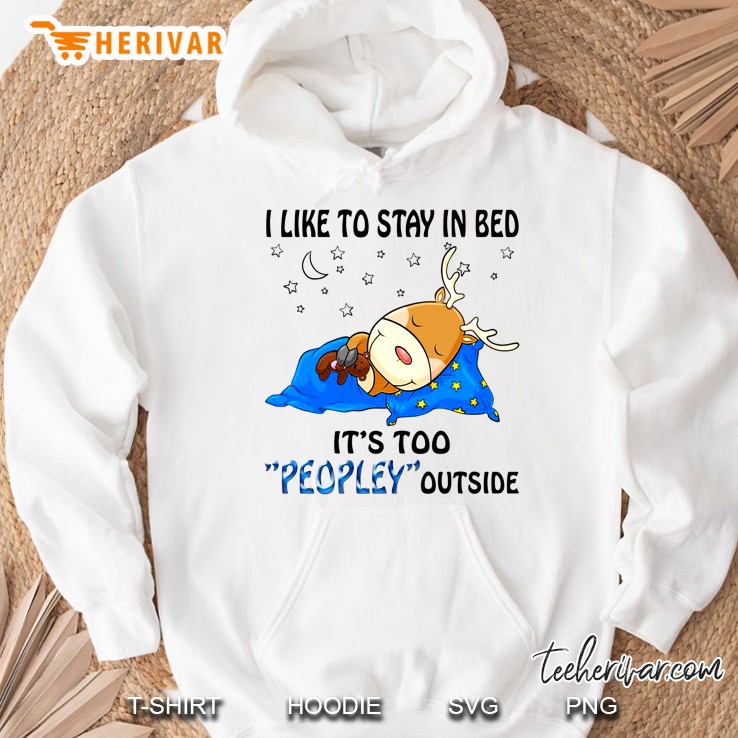 I Like To Stay In Bed It