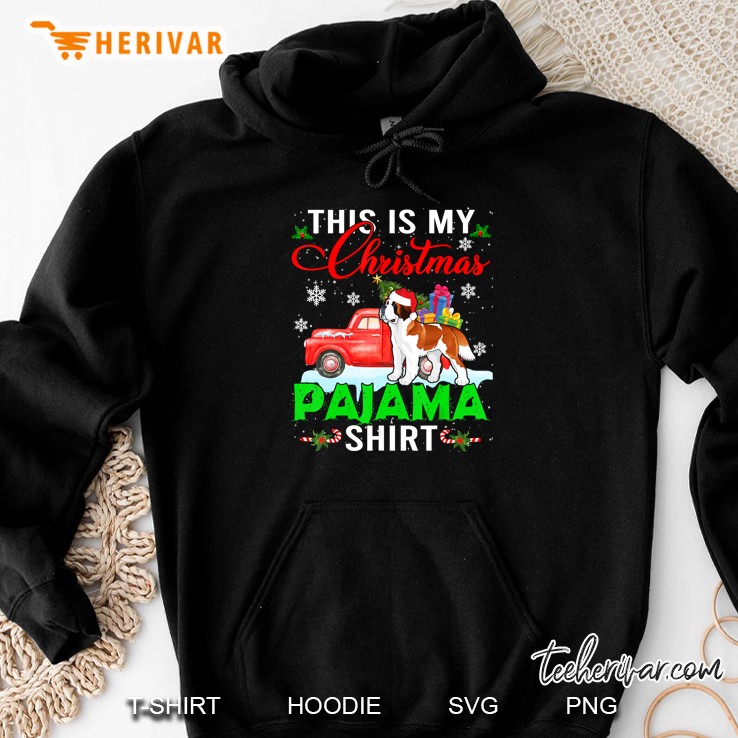 This Is My Christmas Pajama Shirt St. Bernard Red Car Version Hoodie