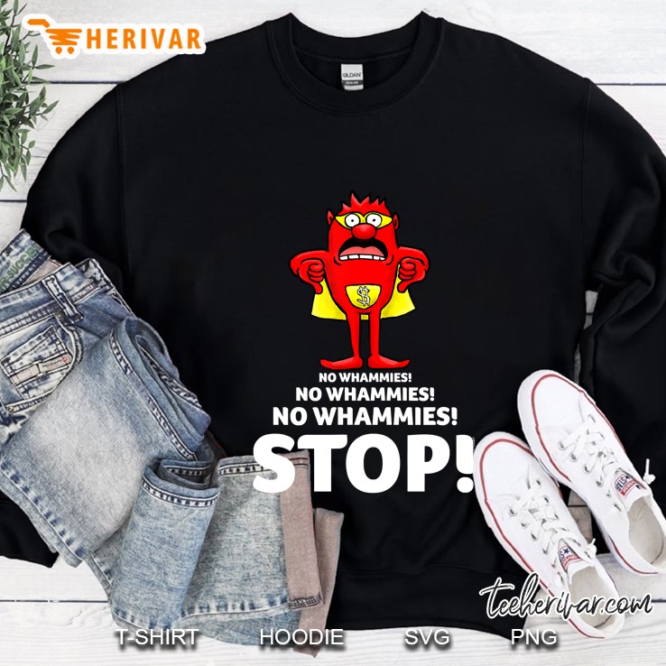 No Whammies No Whammies Stop Sweatshirt