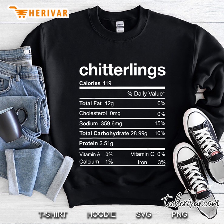 Chitterlings Nutrition Facts Thanksgiving Sweatshirt