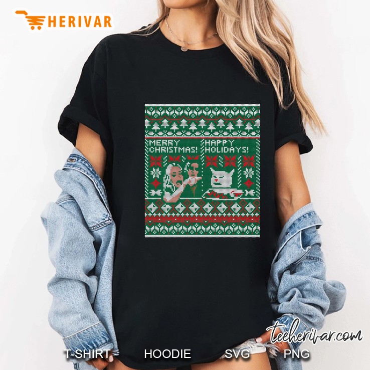 Merry Christmas Happy Holidays Woman Yelling At Cat Meme Ladies Tee