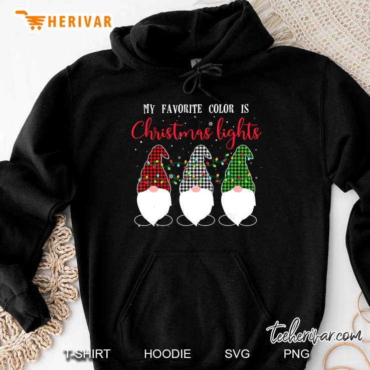 My Favorite Color Is Christmas Lights Three Gnomes Version2 Hoodie