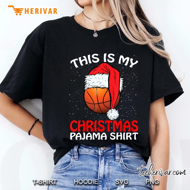 This Is My Christmas Pajama Shirt Basketball Santa Hat Version Ladies Tee
