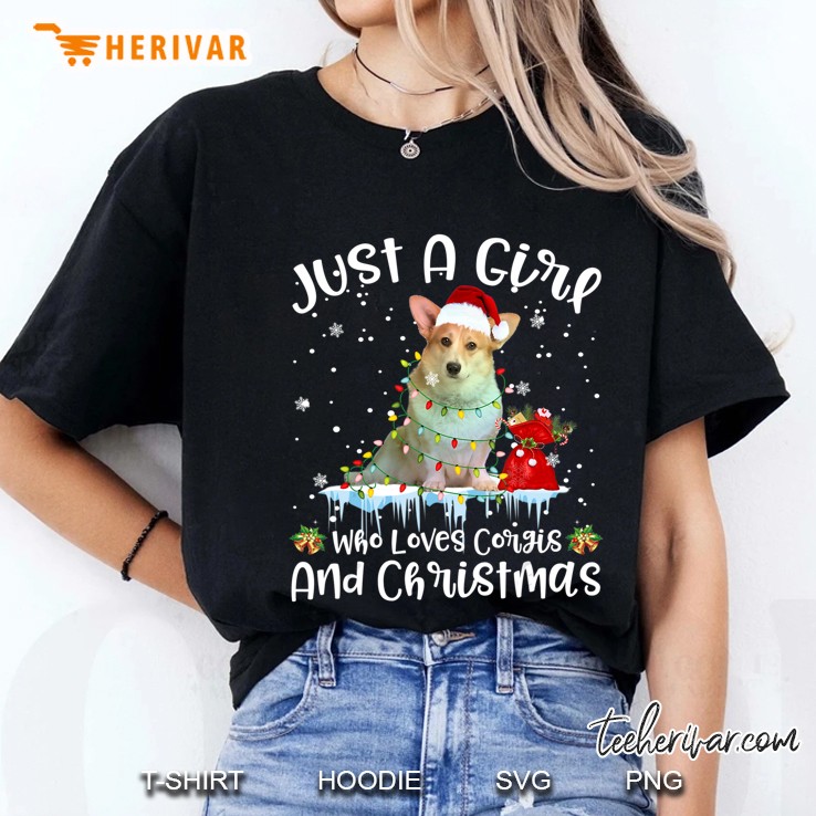 Just A Girl Who Loves Corgis And Christmas Corgi Santa Hat Christmas Lights Ladies Tee