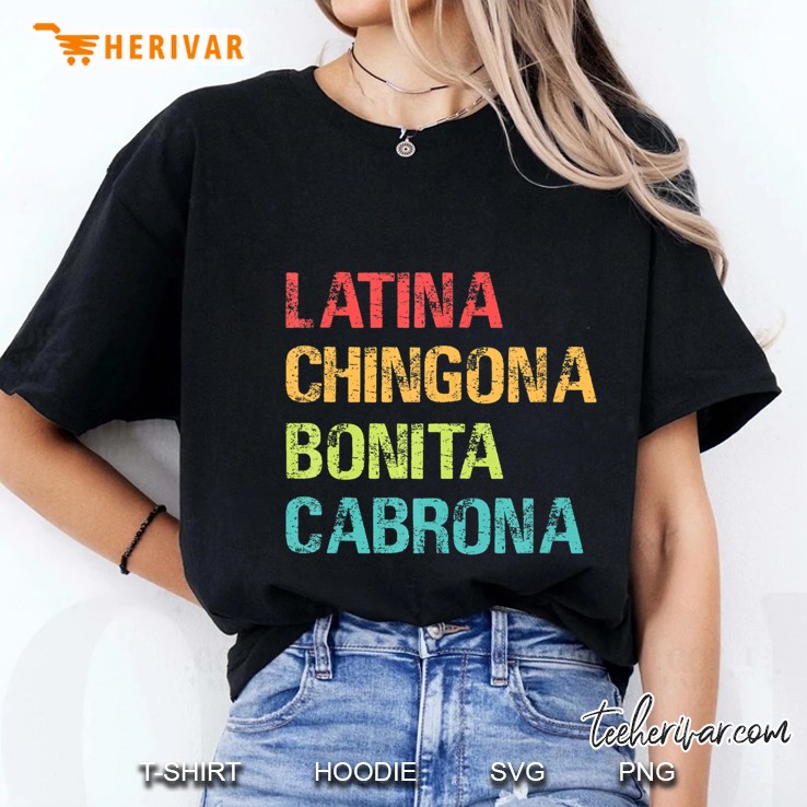 Latina Chingona Bonita Cabrona Vintage Version Ladies Tee