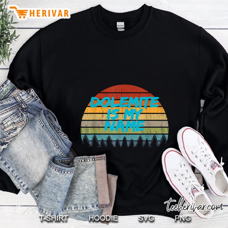 Dolemite Is My Name Vintage Version Sweatshirt