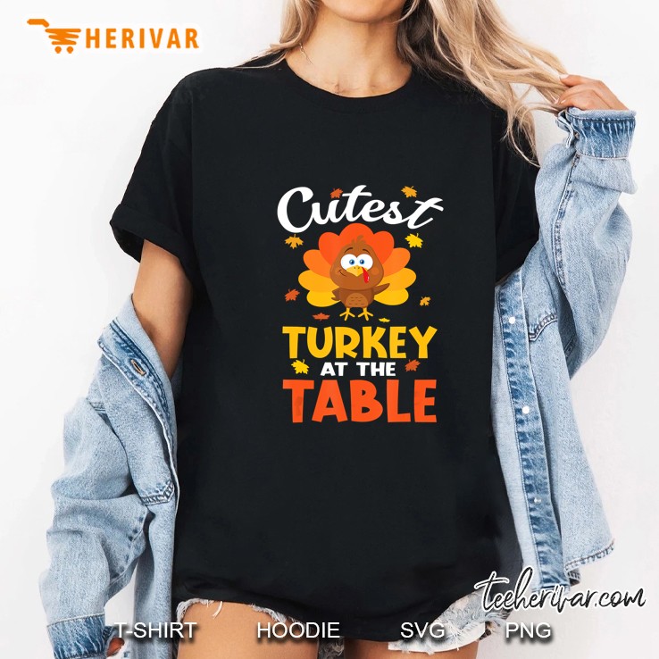 Cutest Turkey At The Table Thanksgiving Ladies Tee