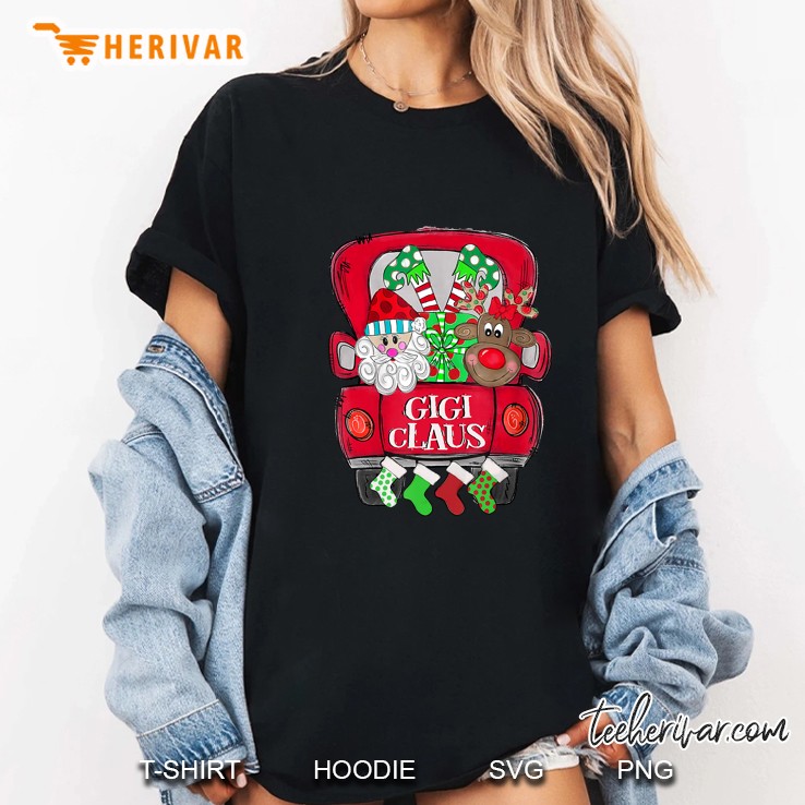 Gigi Claus Red Truck Hanging Christmas Sock Version Ladies Tee