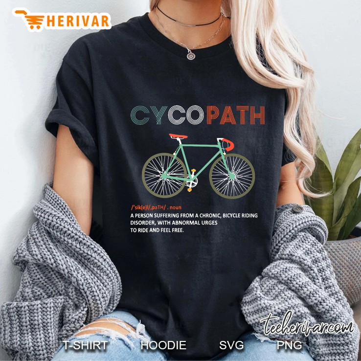 Cycopath Bicycle A Person Suffering From Chronic Bike Riding Disorder With Abnormal Version2 Ladies Tee