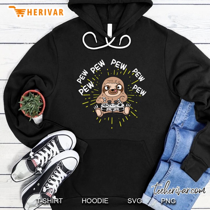 Pew Pew Pew Sloth Playing Game Hoodie
