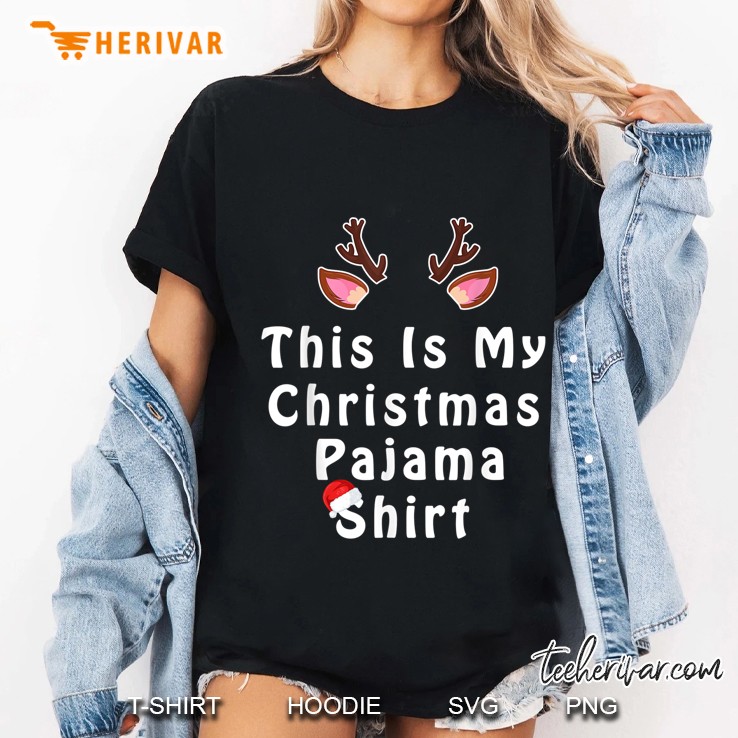 This Is My Christmas Pajama Shirt Reindeer Version Ladies Tee