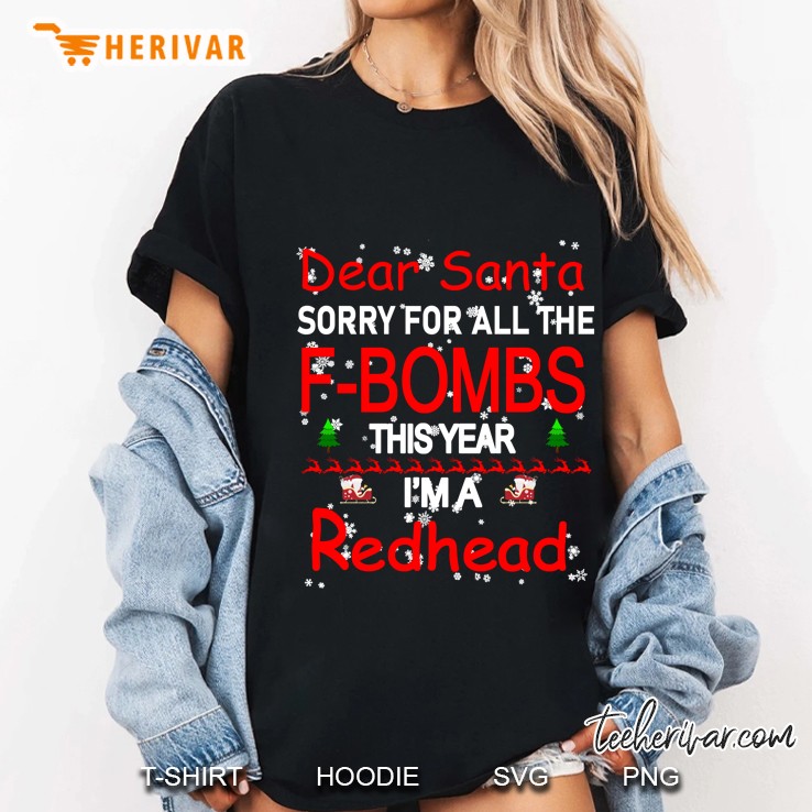 Dear Santa Sorry For All The F-Bombs This Year I