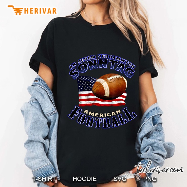 An Jedem Verdammten Sonntag American Football Ladies Tee
