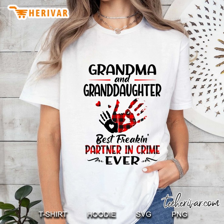 Grandma And Granddaughter Best Freakin