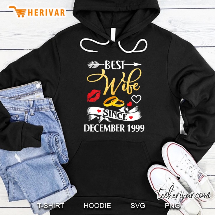 Best Wife Since December 1999 Hoodie