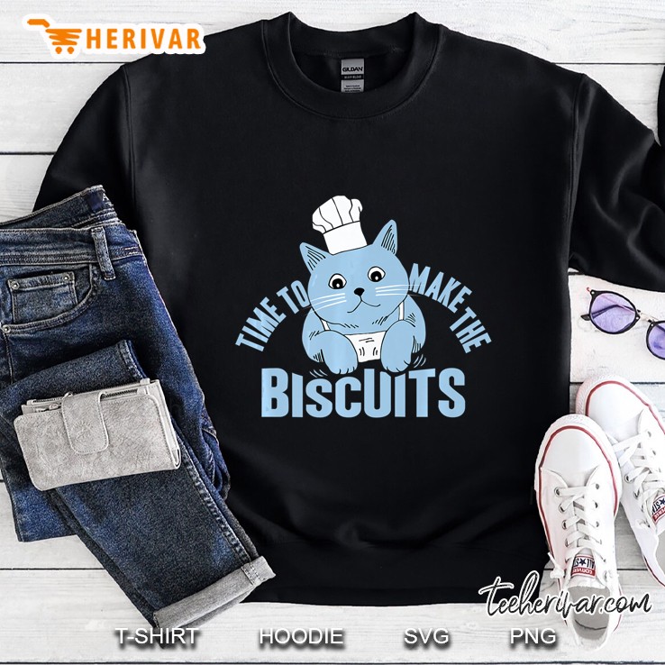Time To Make The Biscuits Cat Baking Version Sweatshirt
