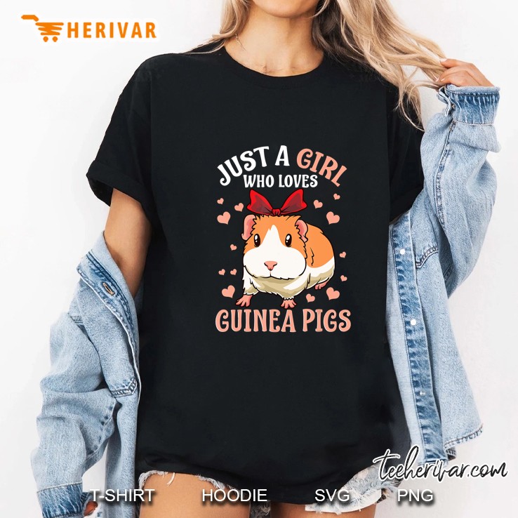 Just A Girl Who Loves Guinea Pigs Ladies Tee