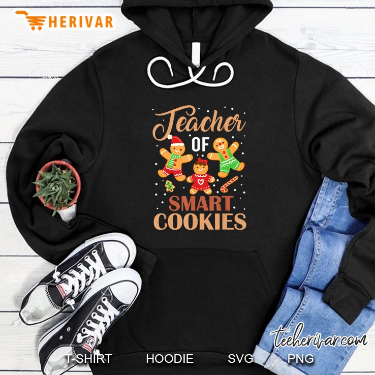 Teacher Of Smart Cookies Gingerbread Christmas Version2 Hoodie