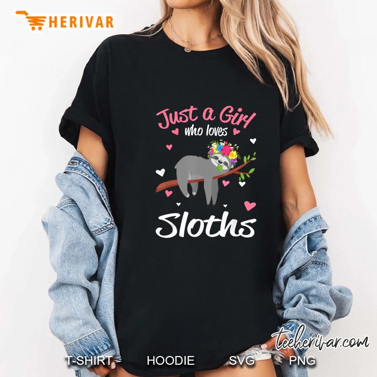 Just A Girl Who Loves Sloths Floral Version2 Ladies Tee