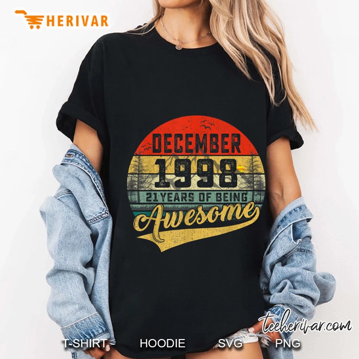 December 1998 21 Years Of Being Awesome Vintage Version Ladies Tee