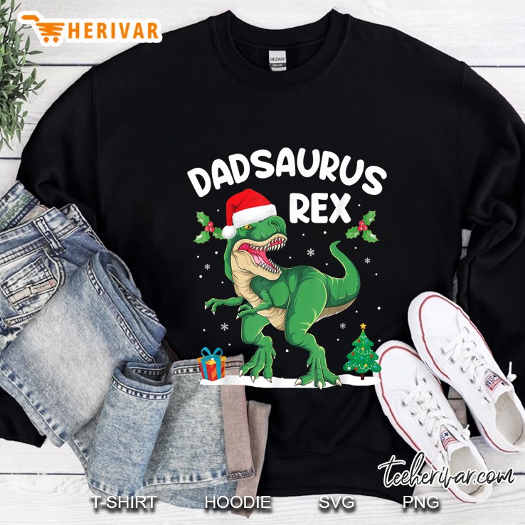 Dadsaurus Rex T-Rex Santa’s Hat Snowflakes Christmas Version2 Sweatshirt