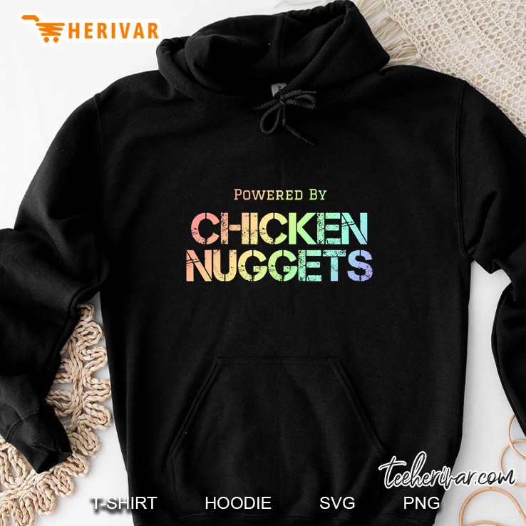 Powered By Chicken Nuggets Hoodie