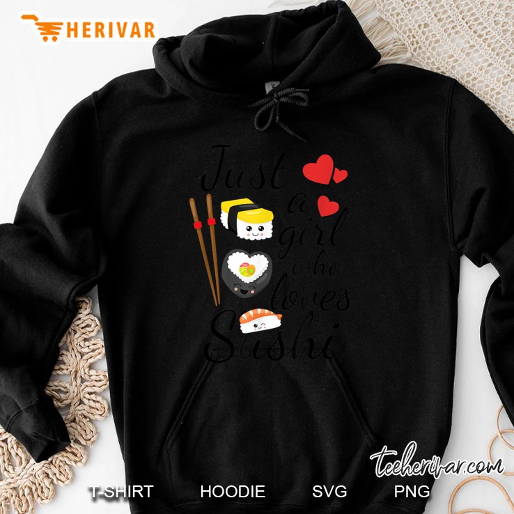 Just A Girl Who Loves Sushi Black Version Hoodie