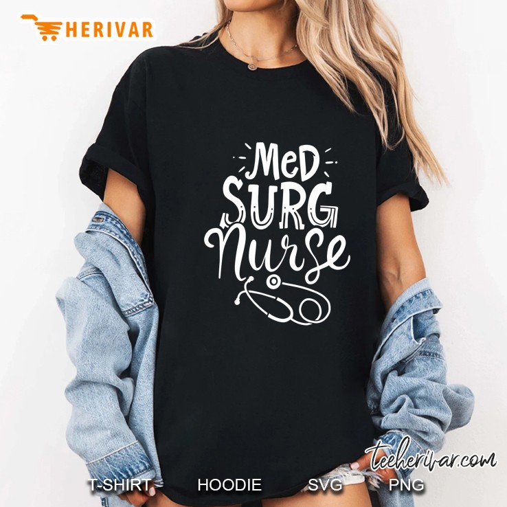 Med Surg Nurse Ladies Tee