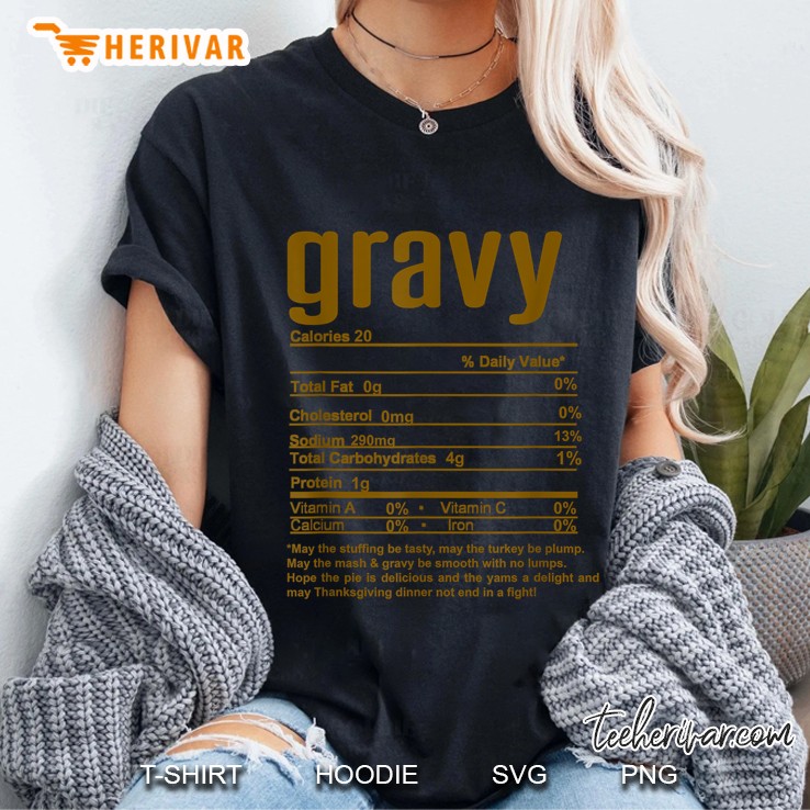 Gravy Nutrition Facts Calories 20 Thanksgiving Ladies Tee