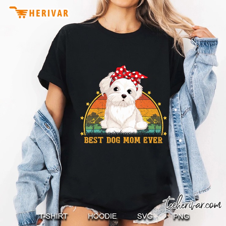Best Dog Mom Ever Maltese Dog Vintage Version Ladies Tee