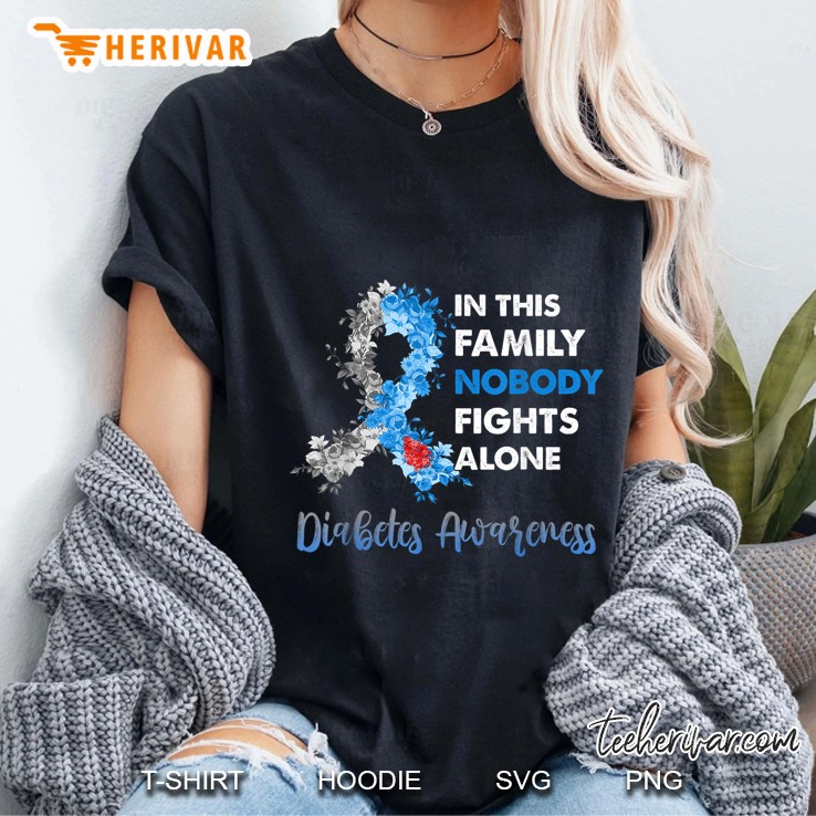 In This Family Nobody Fights Alone Diabetes Awareness Floral Ribbon Version Ladies Tee