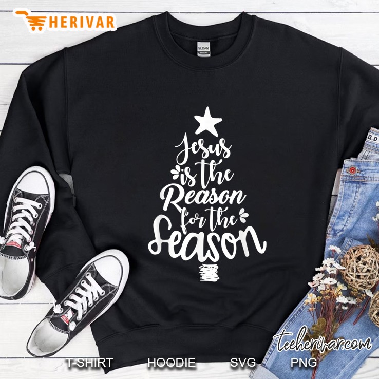 Jesus Is The Reason For The Season Christian Tree Sweatshirt