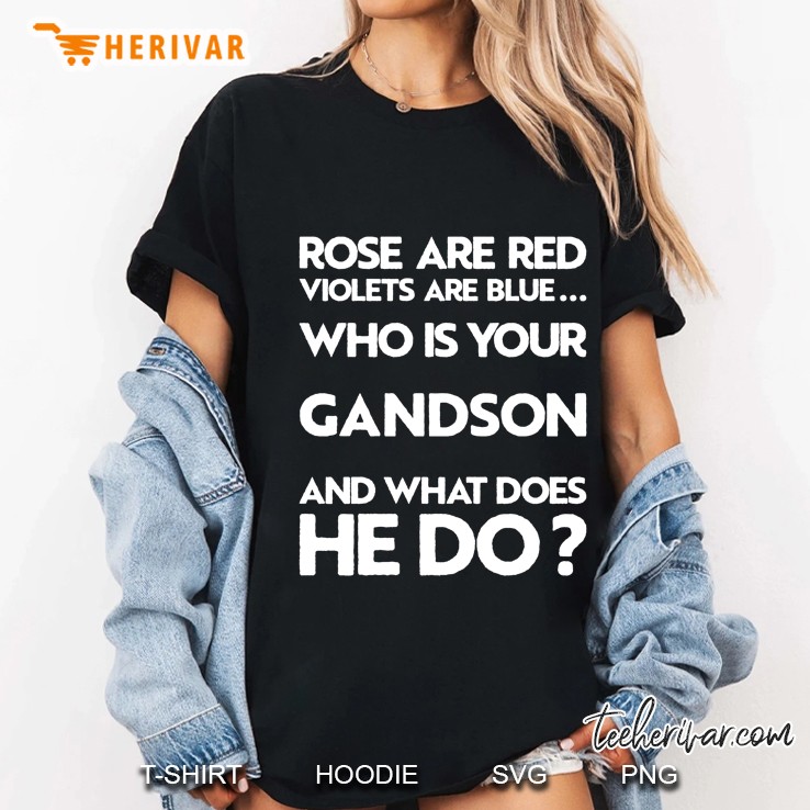 Rose Are Red Violets Are Blue Who Is Your Grandson And What Does He Do Black Version Ladies Tee