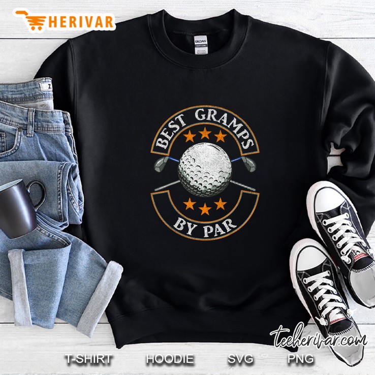 Best Gramps By Par Golfer Sweatshirt
