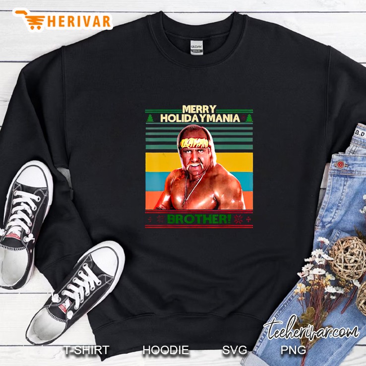 Merry HolidayMania Brother Hulk Hogan Sweatshirt