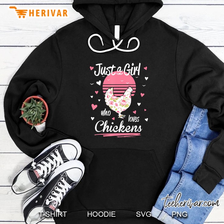 Just A Girl Who Loves Chickens Floral Vintage Version Hoodie