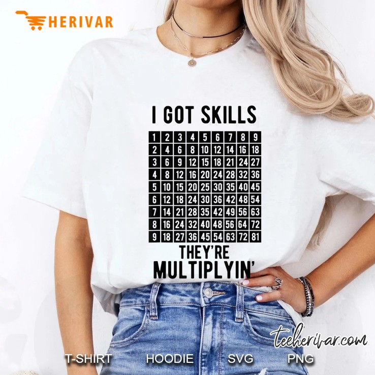 I Got Skills They