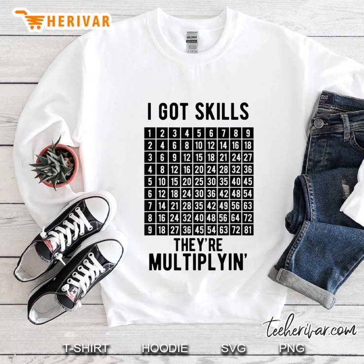 I Got Skills They