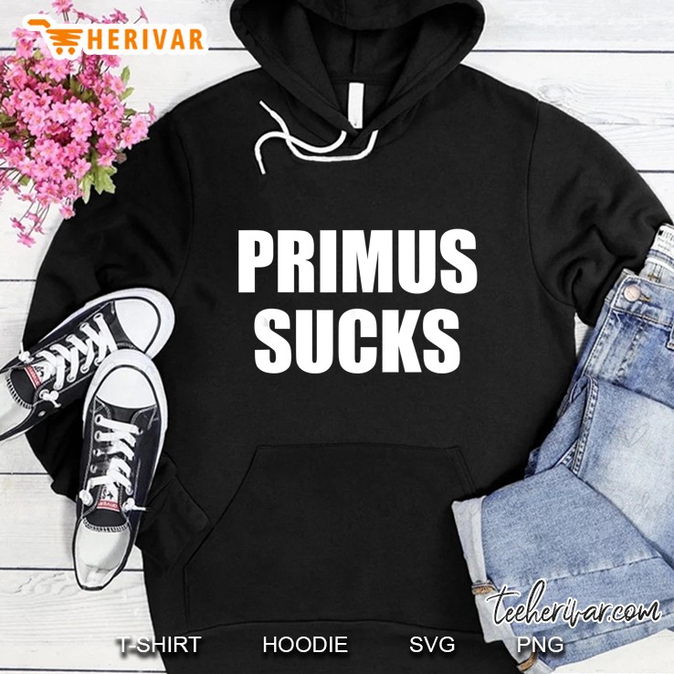 Primus Sucks Hoodie