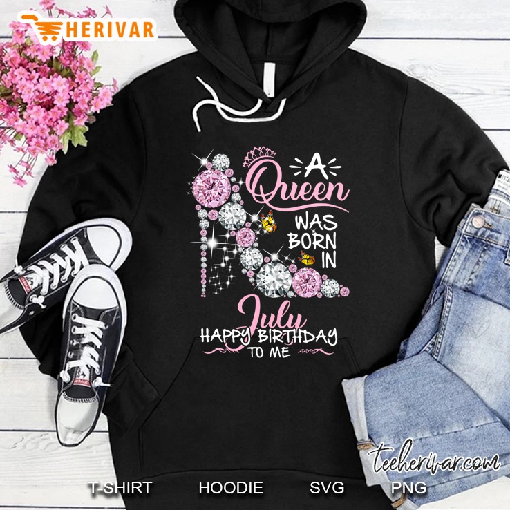 A Queen Was Born In July Happy Birthday To Me Pink High Heel Version Hoodie
