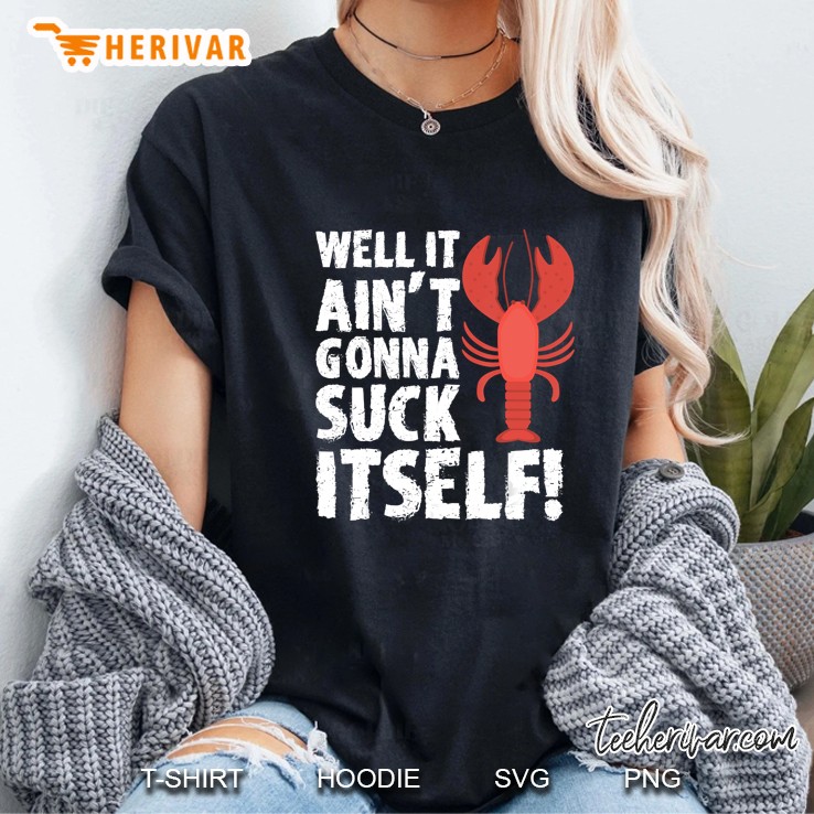 Well It Ain