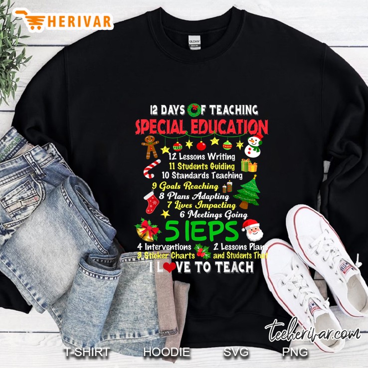 12 Days Of Teaching Special Education Christmas Sweatshirt