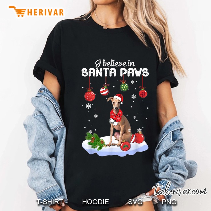 I Believe In Santa Paws Italian Greyhound Christmas Ladies Tee