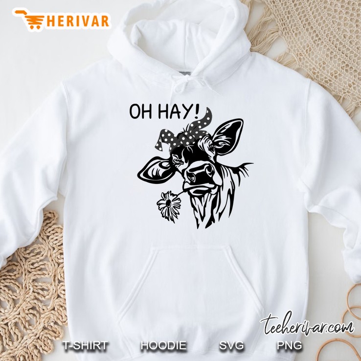 Oh Hay Heifer With Polka Dots Bow Version Hoodie