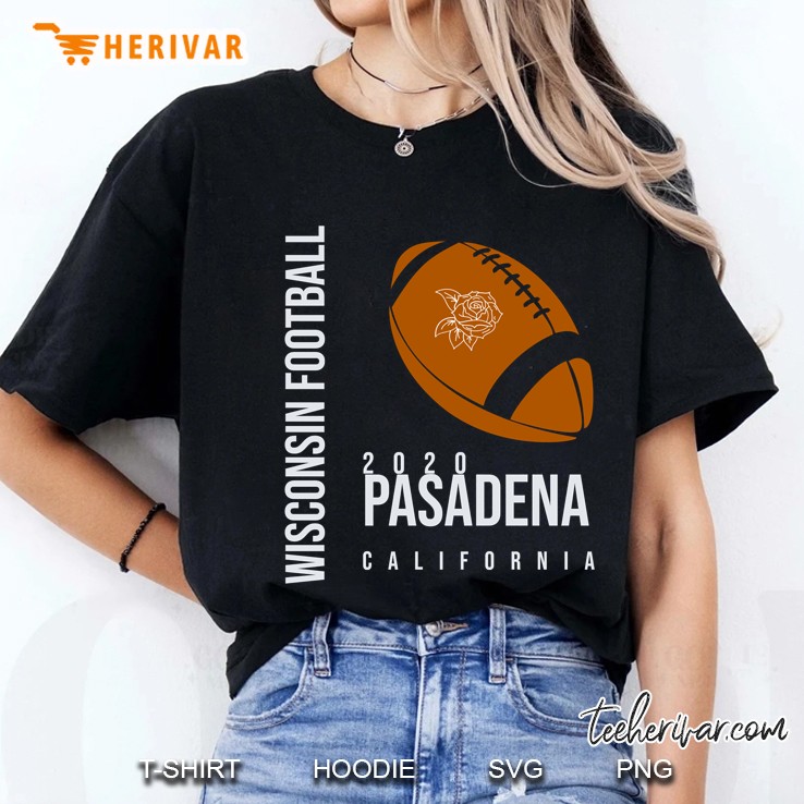 Wisconsin Football 2020 Pasadena California Rose Bowl Ladies Tee