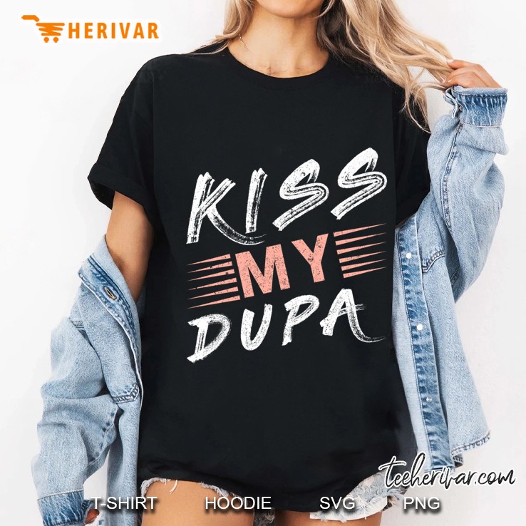 Kiss My Dupa Poland Polska Ladies Tee