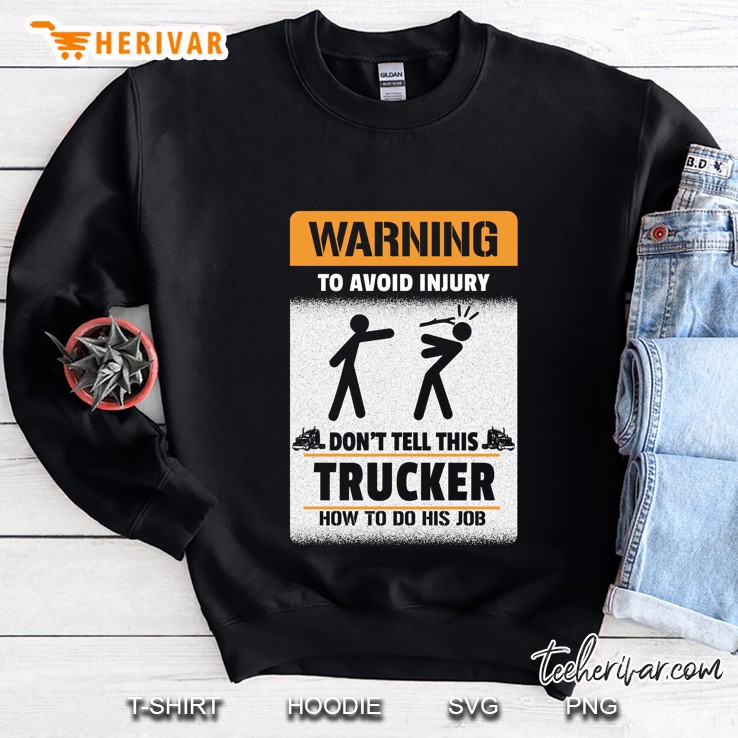 Warning To Avoid Injury Don