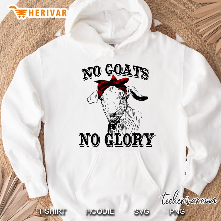 No Goats No Glory Bandana Goat Version Hoodie