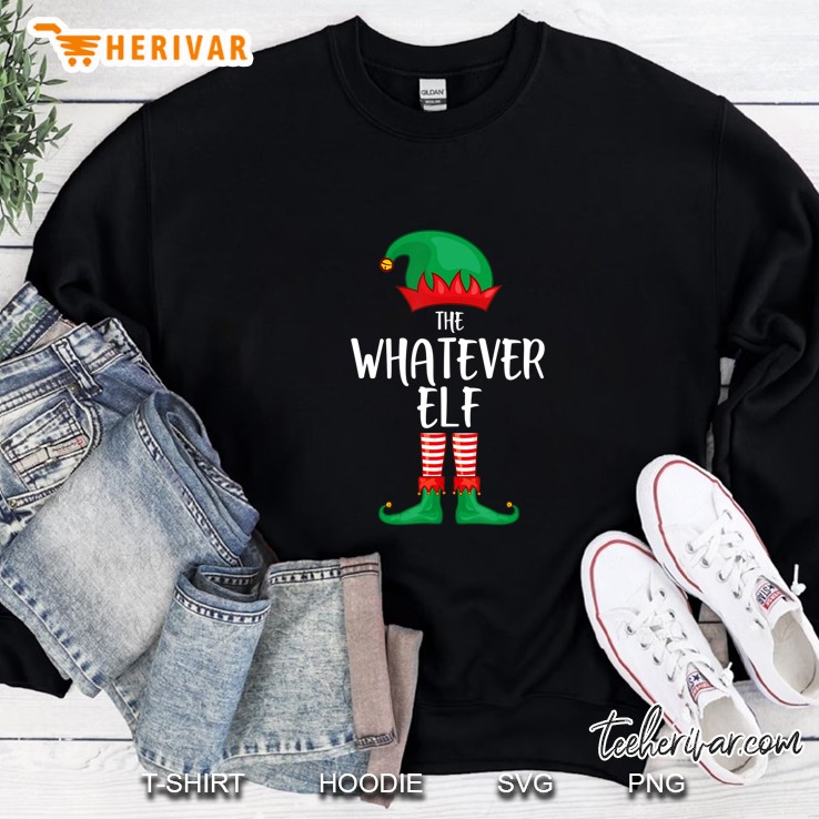 The Whatever Elf Christmas Version2 Sweatshirt